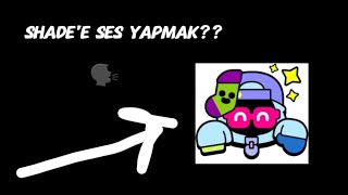 Brawl Stars Shadee Ses Yaptım 🤠  video brawlstars [upl. by Onateyac]