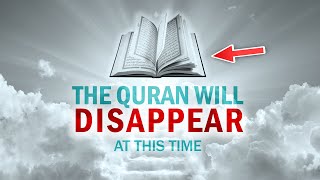 ALLAH TAKES AWAY THE QURAN FROM PEOPLE [upl. by Hsac939]