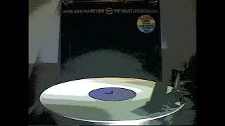 The VELVET UNDERGROUND  White LightWhite Heat Filmed Record Vinyl 1968 LP Album Version [upl. by Nyleve]