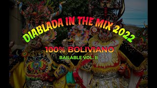 Diablada in the Mix 2022  100 Boliviano  Bailable Vol II [upl. by Seravart]