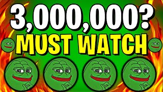 PEPE COIN NEWS TODAY IF YOU HOLD 3000000 PEPE COIN YOU MUST SEE THIS  PEPE PRICE PREDICTION [upl. by Artcele]