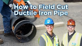 How to Field Cut Ductile Iron Pipe [upl. by Pros175]