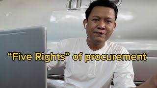 “Five Rights” of procurement [upl. by Apilef293]