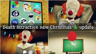 Death Attraction new Christmas update [upl. by Lemuela949]