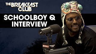 ScHoolBoy Q Talks Not Censoring Things For His Daughter Nas Calling Him The Best Out  New Album [upl. by Sorci110]