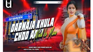 Darwaza Khula Chod Aayi Nind Ke Mare  The Deadly Bass  DJ DkNur  ARUN Exclusive [upl. by Che]