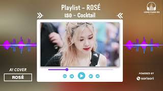 เธอ  Cocktail AI COVER by ROSÉ [upl. by Neelyak]