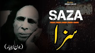 Saza Jaun Elia Ghazal [upl. by Aseek]