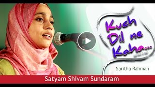 SATYAM SHIVAM SUNDARAM  Saritha Rahman Singing Lata Mangeshkar song [upl. by Ecerahc657]