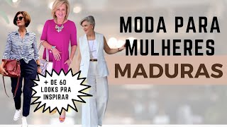 MODA DEPOIS DOS 50 E 60 ANOS  O QUE USAR [upl. by Notgnimer]