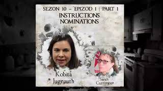 S10 E1 P1  Instructiopns Nominations  Kobita amp Sara Currimjee [upl. by Anide88]