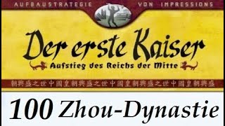 Lets Play quotDer erste Kaiserquot  100  Zhou  Lingshou  01 German  Deutsch [upl. by Alastair]