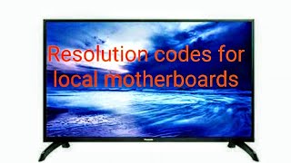 resolution code for china led lcd tvpanel resolution setting code [upl. by Adnarb]