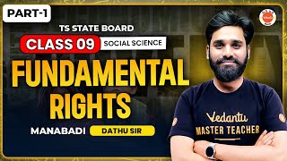 Fundamental Rights  PART1  Class 9 Social Science  TS State Board  Manabadi Dathu Sir [upl. by Ayhtak]