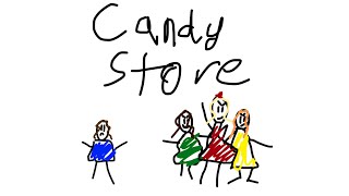 Candy Store Brainrot Version [upl. by Yerfdog628]