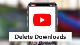 How To Delete YouTube Downloads To Free Up iPhone Storage [upl. by Allemap]