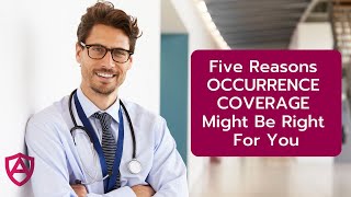 Five Reasons OCCURRENCE COVERAGE Might Be Right For You [upl. by Weider]