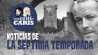 JUEGO DE TRONOS  NOTICIAS SÉPTIMA TEMPORADA [upl. by Htebasile]