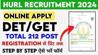 HURL recruitment 2024 form fill up  HURL apply online 2024 [upl. by Ardnik]