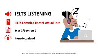 IELTS Listening Recent Actual Tests  Test 2  Section 3  Environmental Change Discussion [upl. by Dnalyar]