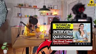 Technical Manager Interview Questions and Answers  Popular Technical Manager Interview Questions [upl. by Rosen239]