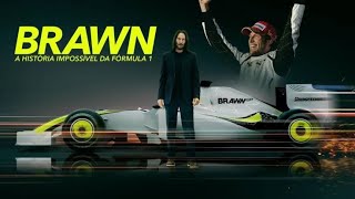 COMING SOON BRAWN  THE IMPOSSIBLE FORMULA 1 STORY [upl. by Llehcsreh]