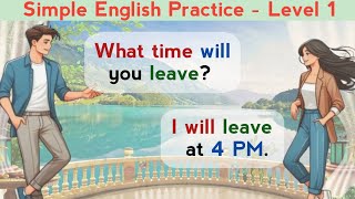 Simple English Practice  Level 1  English Speaking Practice  Learn English [upl. by Pompei]