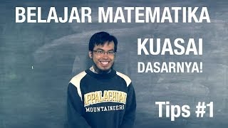 Belajar Matematika Tips Cara Mudah Belajar Matematika Tips 1  Seri 008 [upl. by Millham]