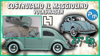 COSTRUIAMO IL MAGGIOLINO VOLKSWAGEN  27°ep [upl. by Wallace]