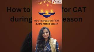 Tips to prepare for CAT during festive season cat diwali preparation mba study [upl. by Geraud]