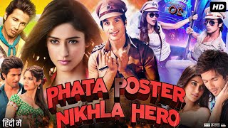 Phata Poster Nikhla Hero Full Movie  Shahid Kapoor  Ileana DCruz  Padmini  Review amp Facts [upl. by Arten]