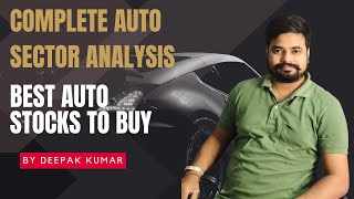 Best Auto Sector Stocks  Complete Auto Sector Analysis  IFW Automobile Industry Analysis [upl. by Ecnar]