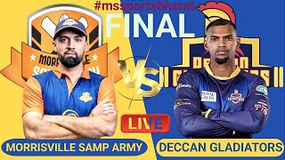 t10 final DECCAN GLADIATORS VS MORRISVILLE SAMP ARMY [upl. by Alaster]