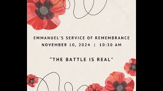 November 10 2024 Emmanuels Service of Remembrance [upl. by Einhpets721]