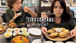 Coreano prova il CIBO COREANO IN ITALIA per la prima volta 🤭 [upl. by Ilrac]