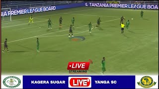 🔴Live Kagera Sugar vs Yanga  Mechi ya Ligi Kuu Tanzania Bara Leo 02022024 [upl. by Anilehs]