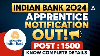 Indian Bank Apprentice 2024 Notification  Indian Bank Apprentice Eligibility Syllabus Salary [upl. by Ecnarrat404]