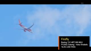 Rare LOW PASS 23102024 Firefly Boeing 7378FZ 9MMLG FY2552 flyover Happy Garden [upl. by Damali]