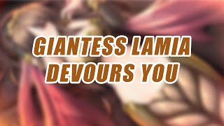 Giantess Lamia Devours You Vore Asmr Giantess Lamia [upl. by Arbmik]