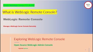 WebLogic Server Remote Console Tool Register Multiple Admin Console Centralized Management [upl. by Henriette]