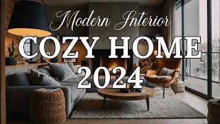 Cozy Home Decor Ideas 2024 Modern Interior Designs for Ultimate Comfort  How to Create a Cozy Home [upl. by Zitella]