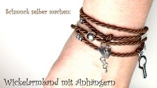 Schmuck selber machen Wickelarmband mit Anhängern [upl. by Abeu]