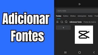 Como Adicionar Novas fontes No Capcut Para Celular [upl. by Trey503]