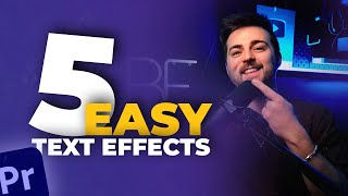 5 EASY Text Effects in Adobe Premiere Pro 2024 [upl. by Zadoc]