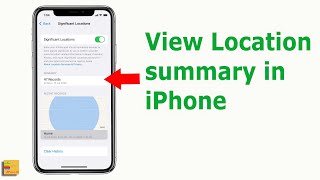 How to view significant locations summary on iOS 15 or above versions [upl. by Yenahc188]