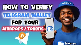 How to Verify Your Telegram Wallet  Telegram Wallet Verification  KYC on Telegram Wallet [upl. by Anatlus]