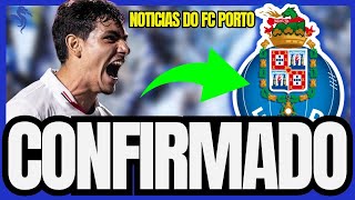 🔵💥 ACABOU DE CONFIRMAR REFORÇO DE PESO NOTÍCIAS DO FC PORTO [upl. by Adelaide107]