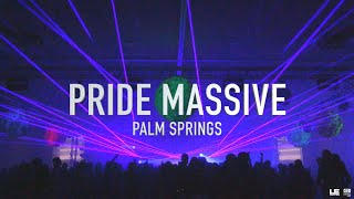 PRIDE MASSIVE Palm Springs 2024 [upl. by Glynias]