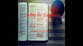 How Dead is Dead  Loving the Scriptures Ep 335 [upl. by Arelus]