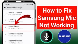 How to Fix Samsung Microphone Not Working Samsung Mic Not Working [upl. by Faxun]